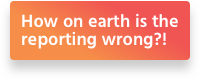 How on earth is the reporting wrong?!